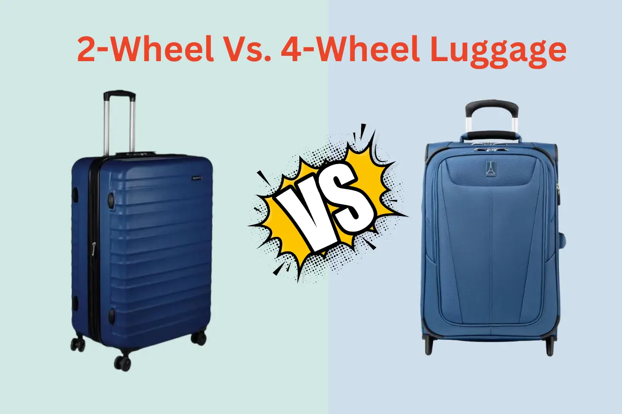 2-wheel Vs. 4-wheel Luggage