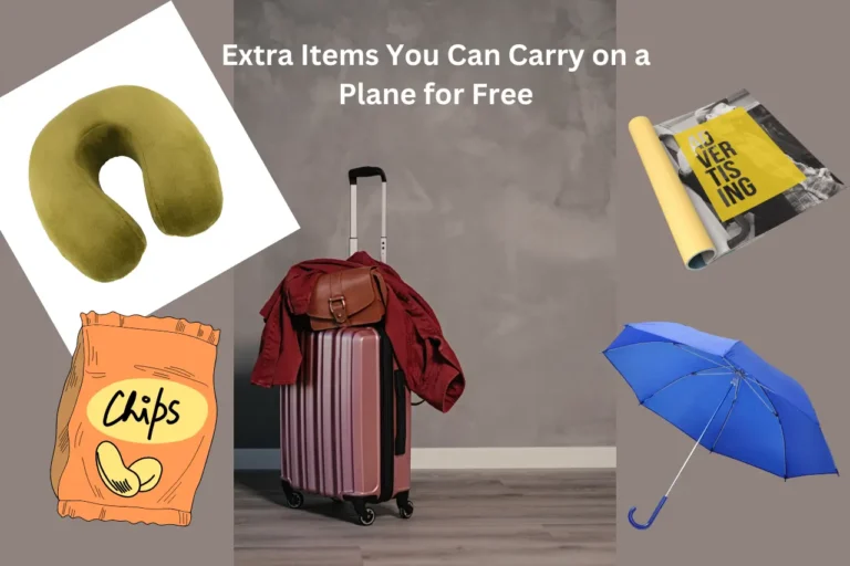What Are The Extra Items You Can Carry on A Plane For Free?