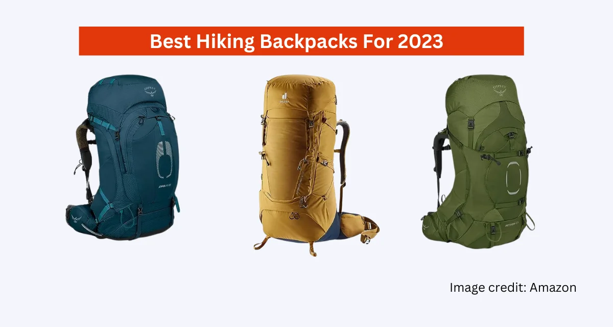 Best Hiking Backpacks