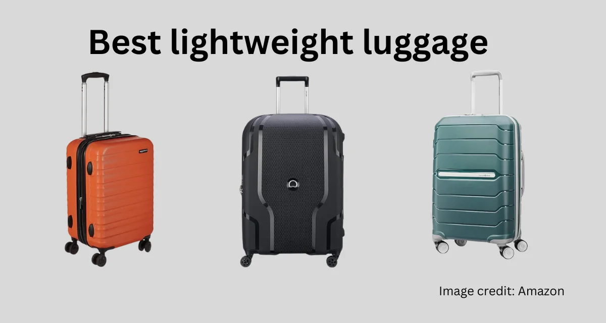 Best Lightweight Luggage